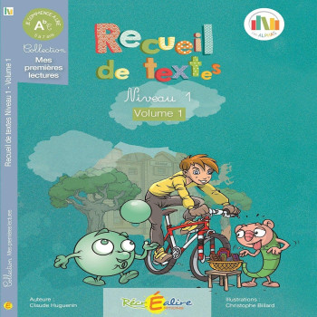 Recrealiere - Recueil de Textes Niveau 1 Volume 1