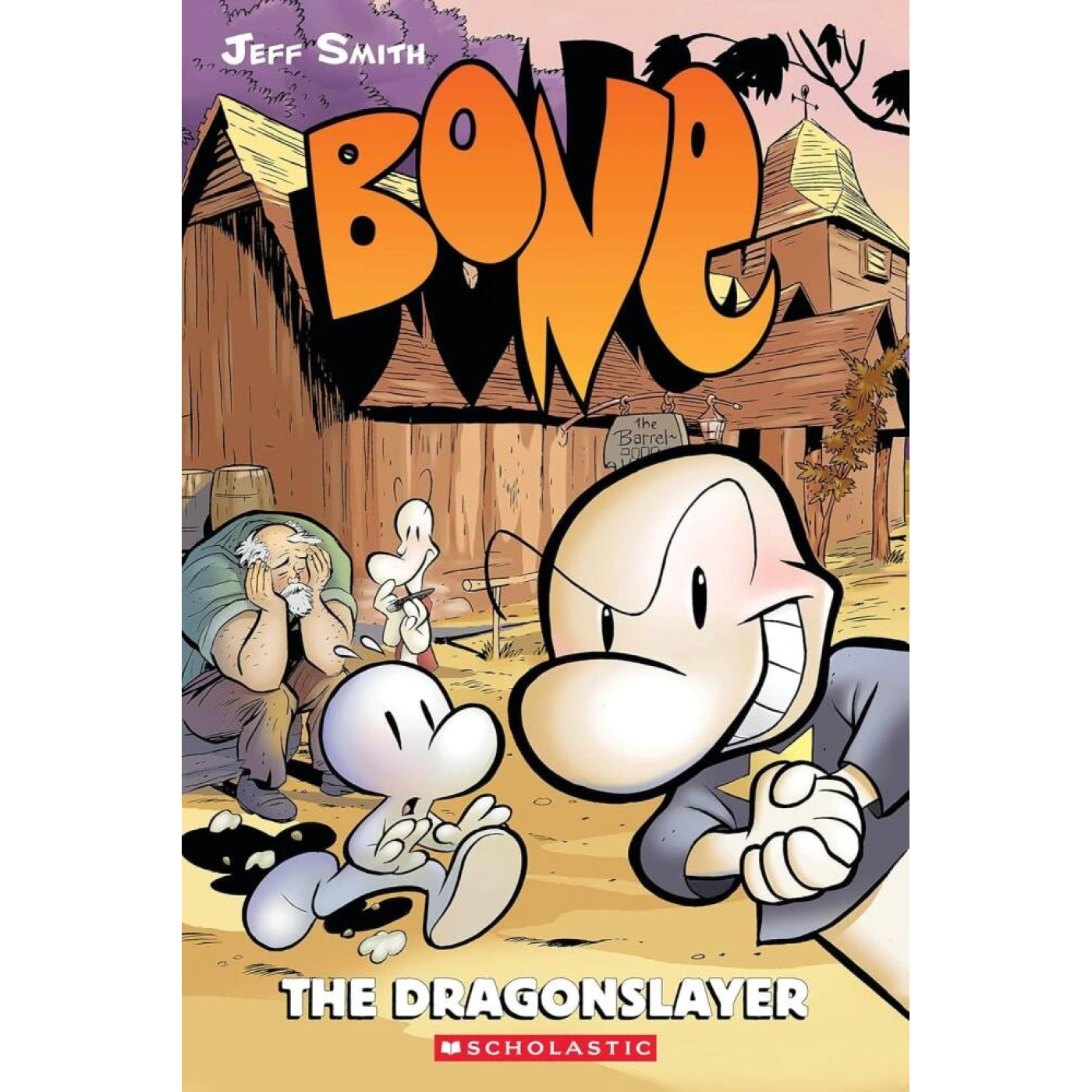 Bone 4: The Dragonslayer
