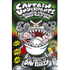 Captain Underpants 11: Captain Underpants and the Tyrannical Retaliation of the Turbo Toilet 2000 Captain Underpants 11: Captain Underpants and the Tyrannical Retaliation of the Turbo Toilet 2000