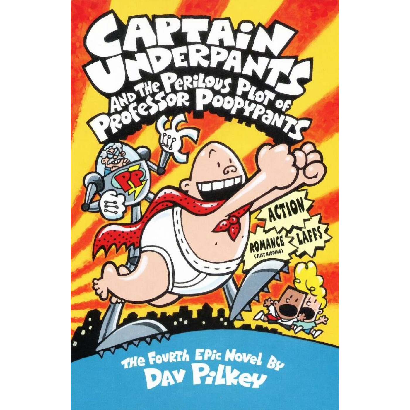 Captain Underpants 4: Captain Underpants and the Perilous Plot of Professor Poopypants