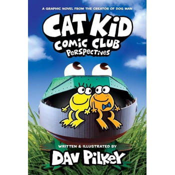 Cat Kid Comic Club 2: Perspectives Cat Kid Comic Club 2: Perspectives