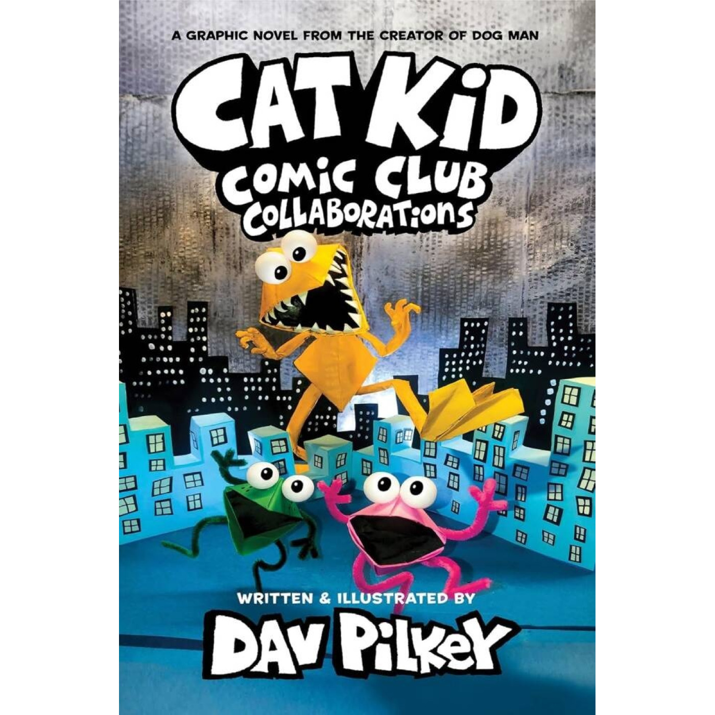Cat Kid Comic Club 4:Collaborations: from the Creator of Dog Man