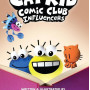 Cat Kid Comic Club 5: Influencers