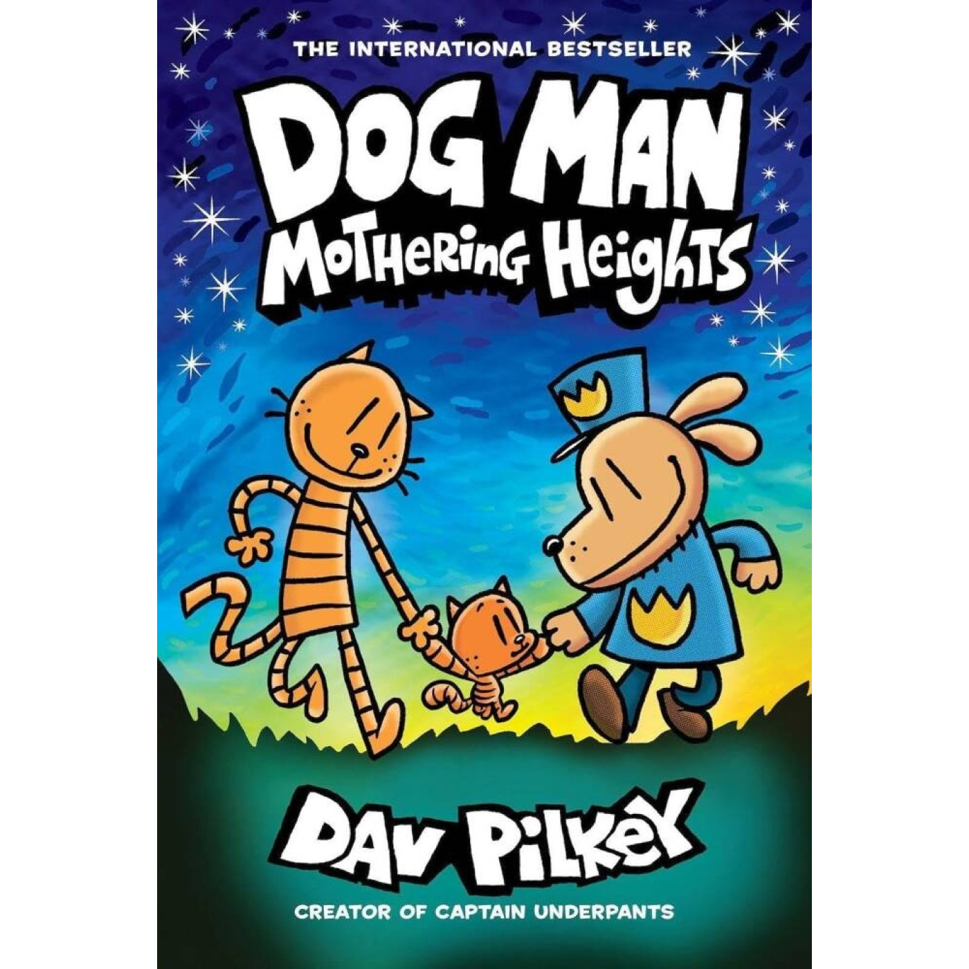 Dog Man 10: Mothering Heights Dog Man 10: Mothering Heights