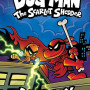Dog Man 12: The Scarlet Shedder