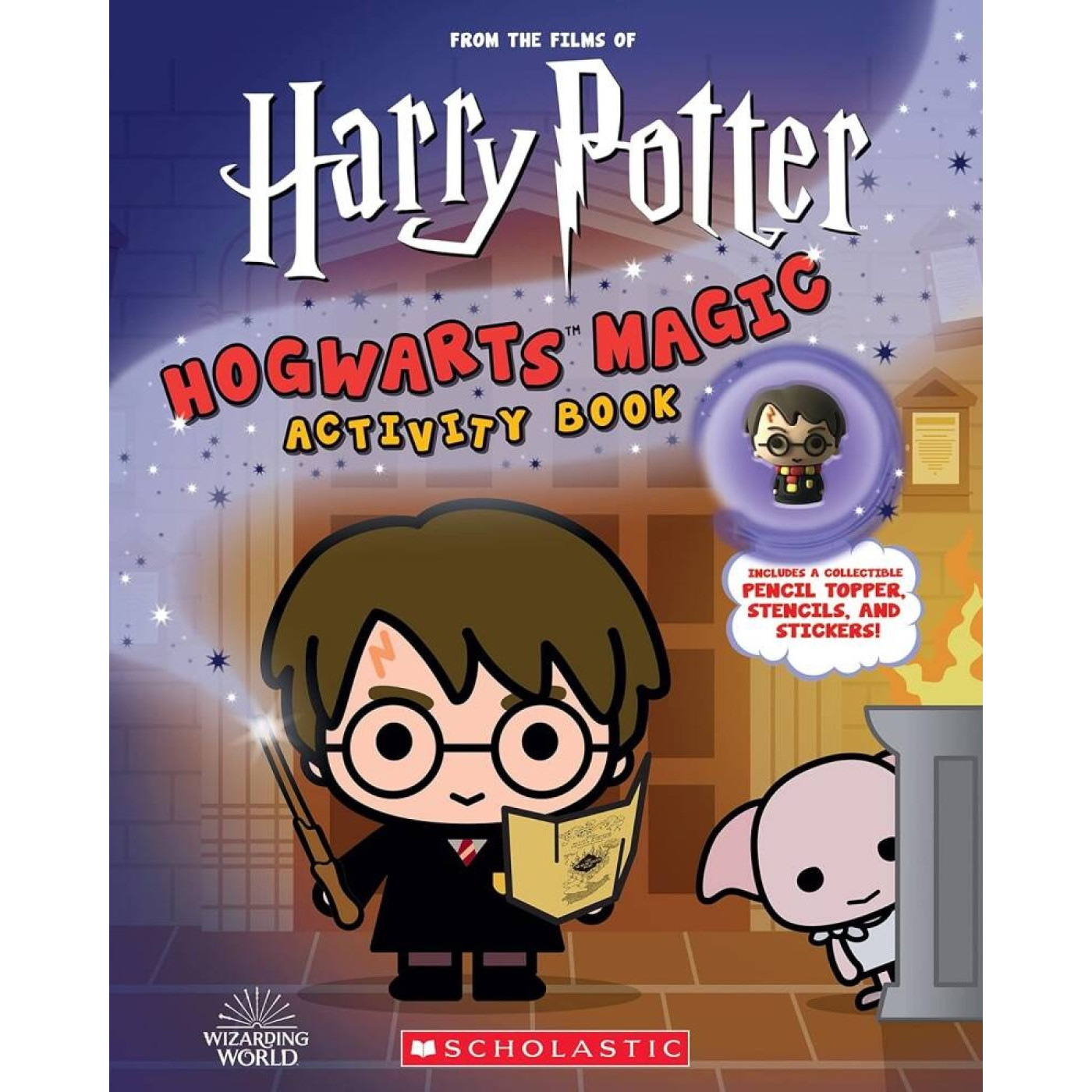 Hogwarts Magic Activity Book With Pencil Topper (From the Films of Harry Potter) Hogwarts Magic Activity Book With Pencil Topper (From the Films of Harry Potter)