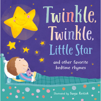 Tiger Tales - Twinkle Little Star: And Other Favorite Bedtime Rhymes Tiger Tales - Twinkle Little Star: And Other Favorite Bedtime Rhymes