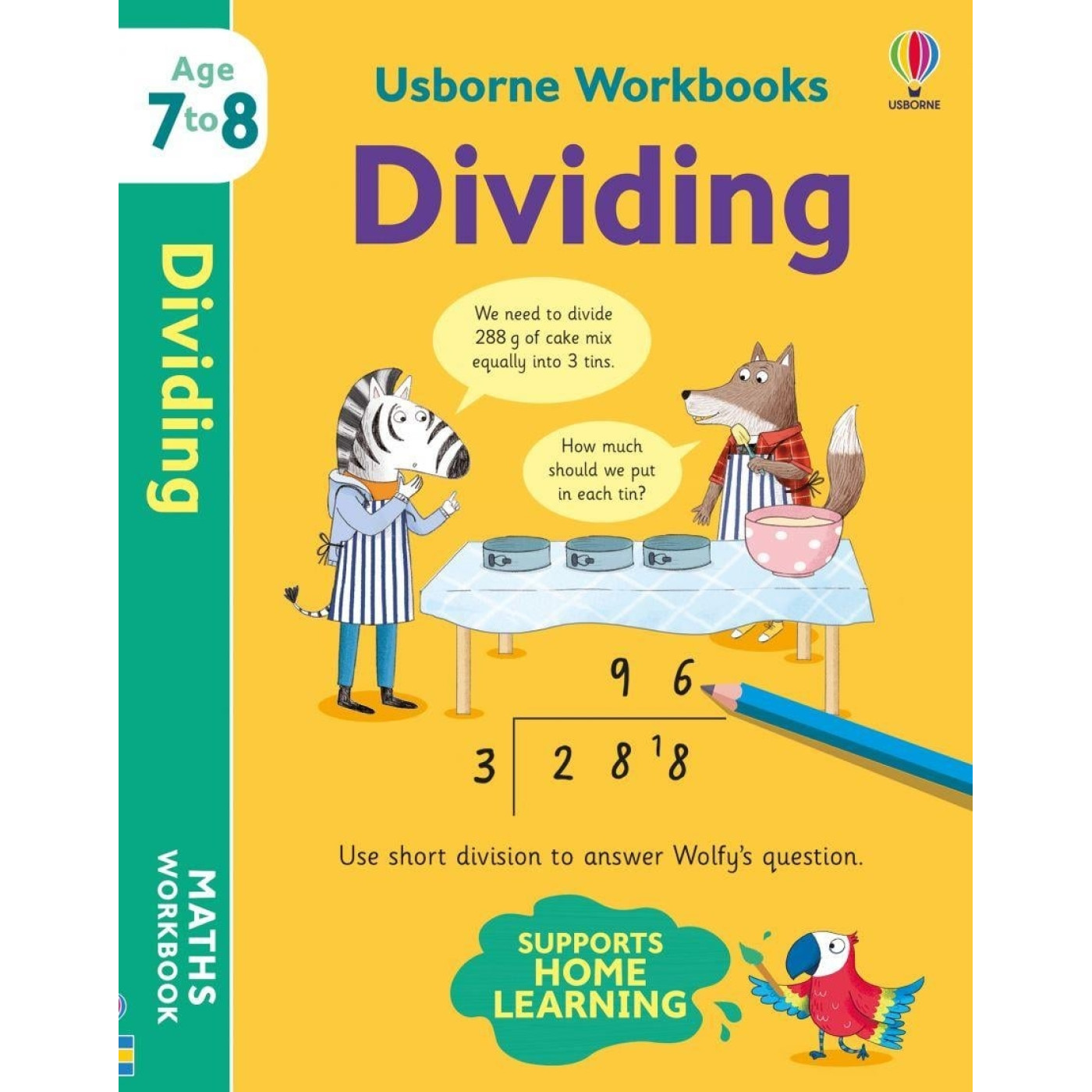 Usborne - Usborne Workbooks: Dividing 7-8 Usborne - Usborne Workbooks: Dividing 7-8