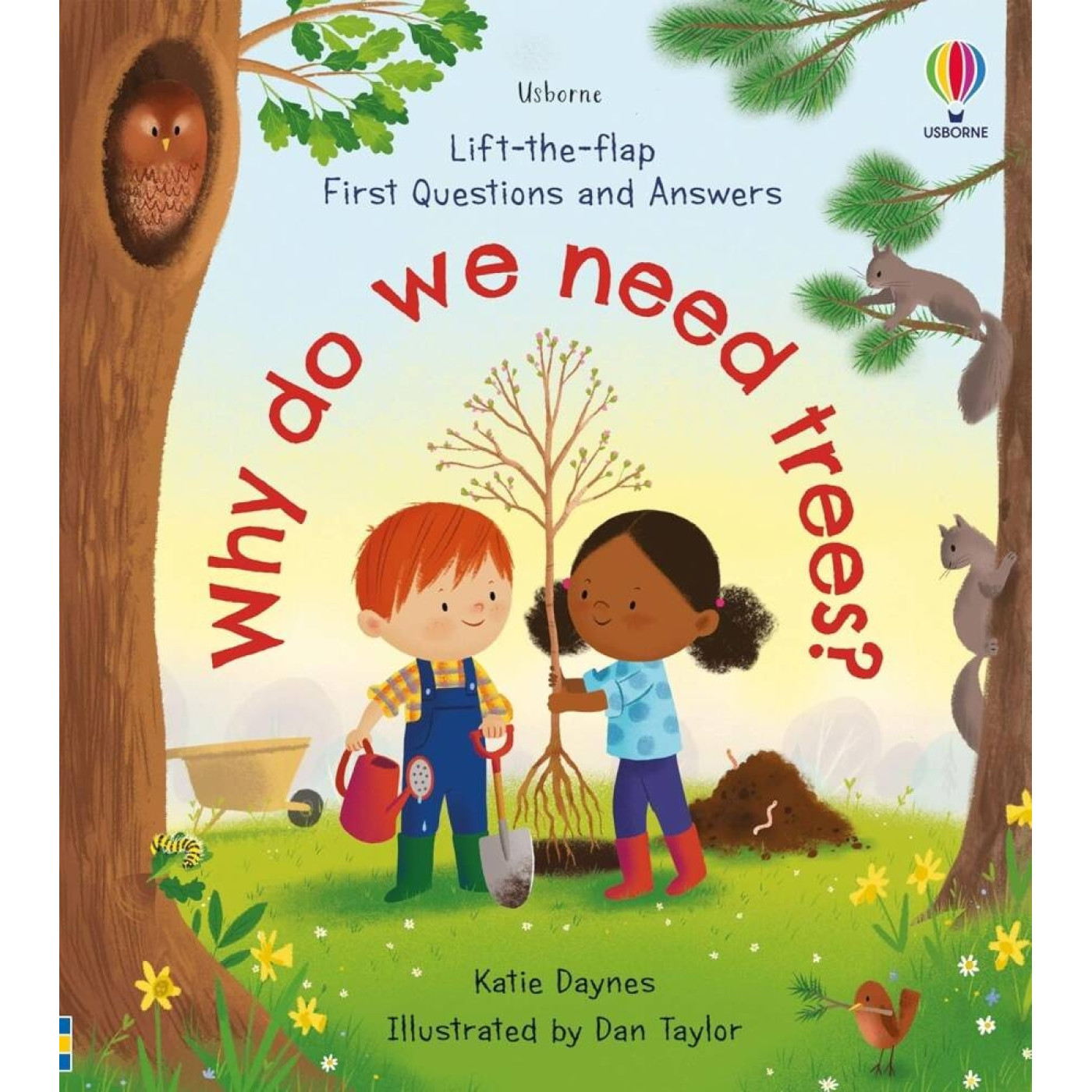 First Questions And Answers: Why Do We Need Trees?