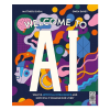 Welcome to AI - Hardcover - 9780711293151 Welcome to AI - Hardcover - ST01118 - 9780711293151