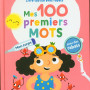 Mon corps Mes 100 premiers mots Mon corps Mes 100 premiers mots