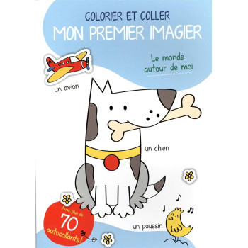 Yoyo Books - Colorier Et Coller Mon Premier İmagier: Le Monde Autour De Moi