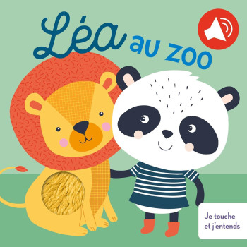 Léa Au Zoo Je Touche Et J'Entends Léa Au Zoo Je Touche Et J'Entends