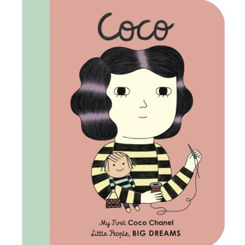 Megakids Yayıncılık - Little People, Bıg Dreams: Coco Chanel (Board Book)