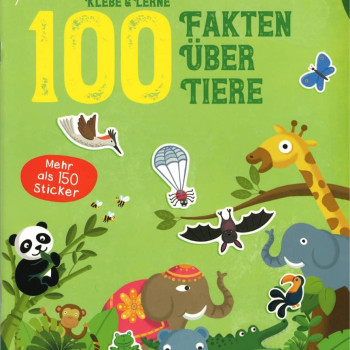 Yoyo Books - Klebe & Lerne - 100 Fakten Über Tiere