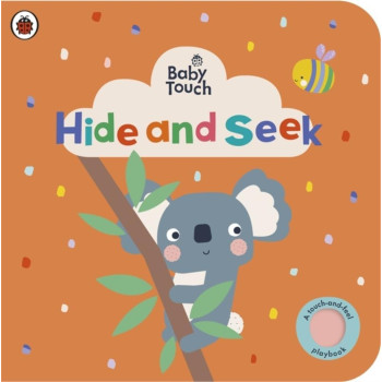 Baby Touch: Hide And Seek Baby Touch: Hide And Seek