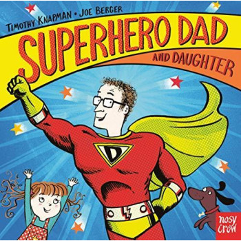 Superhero Dad And Daughter (Board Book)