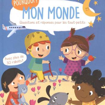 Megakids Yayıncılık - Pourquoi? Mon Monde - Questions Et Réponses Pour Les Tout-Petits