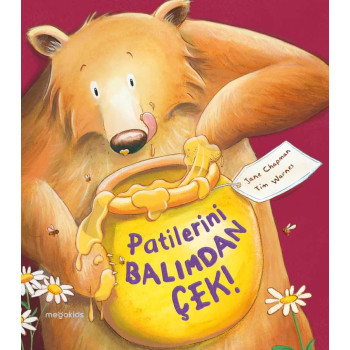 Megakids Yayıncılık - Patilerini Balımdan Çek! Megakids Yayıncılık - Patilerini Balımdan Çek!