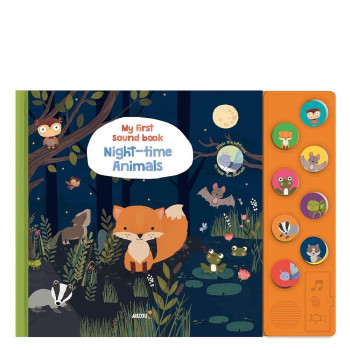 My First Sound Book: Night-Time Animals My First Sound Book: Night-Time Animals