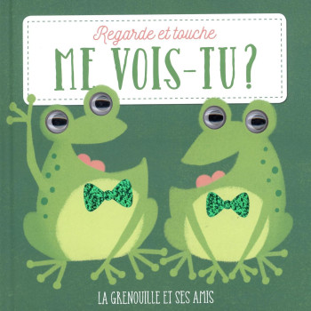 Megakids Yayıncılık - Me Vois-Tu? Le La Grenouille Et Ses Amis
