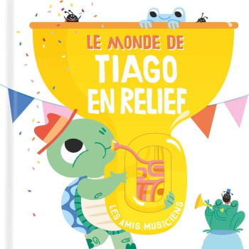 Le Monde De Tiago En Relief: Les Amis Musiciens Le Monde De Tiago En Relief: Les Amis Musiciens
