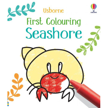 First Colouring: Seashore First Colouring: Seashore