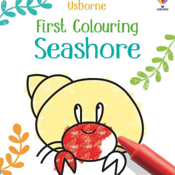Usborne - First Colouring: Seashore