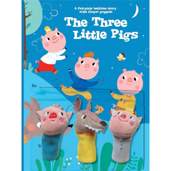 Bedtime Fairy Tale With Finger Puppets: The Three Little Pigs Bedtime Fairy Tale With Finger Puppets: The Three Little Pigs