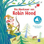 Kinderklassiker-Soundbuch - Die Abenteuer Von Robin Hood Kinderklassiker-Soundbuch - Die Abenteuer Von Robin Hood