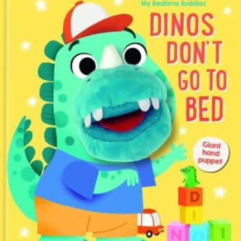 Megakids Yayıncılık - My Bedtime Buddies: Dinos Don'T Go To Bed