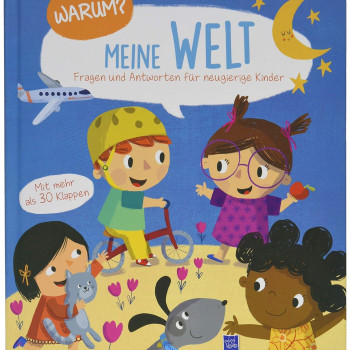 Yoyo Books - Warum? Meine Welt: Fragen Und Antworten Für Kleinkinder