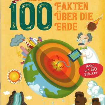 Yoyo Books - Klebe & Lerne - 100 Fakten Über Die Erde