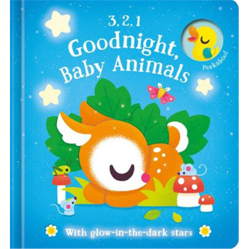 3,2,1 Goodnight Everyone: Baby Animals 3,2,1 Goodnight Everyone: Baby Animals