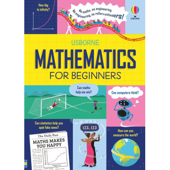 For Beginners: Mathematics For Beginners For Beginners: Mathematics For Beginners