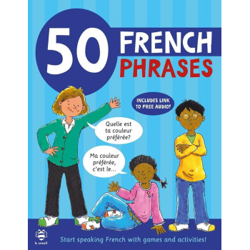 50 French Phrases 50 French Phrases