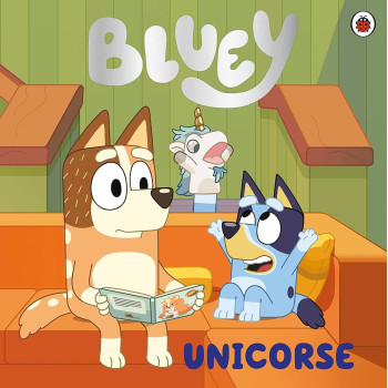 Bluey: Unicorse Bluey: Unicorse