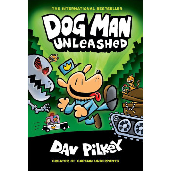Dog Man 2: Dog Man Unleashed Dog Man 2: Dog Man Unleashed
