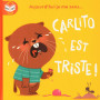 Yoyo Books - Aujourd'Hui Je Me Sens...: Carlito Est Triste - Heureux
