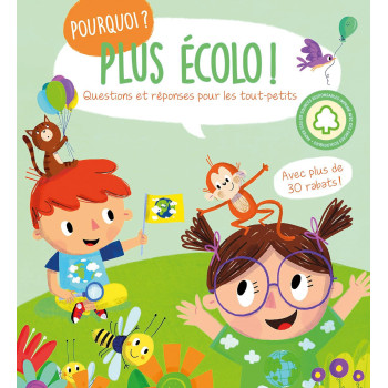 TamTam - Pourquoi? Plus Écolo!  - Questions Et Réponses Pour Les Tout-Petits