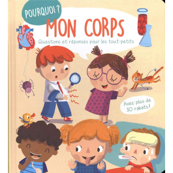 Megakids Yayıncılık - Pourquoi? Mon Corps - Questions Et Réponses Pour Les Tout-Petits