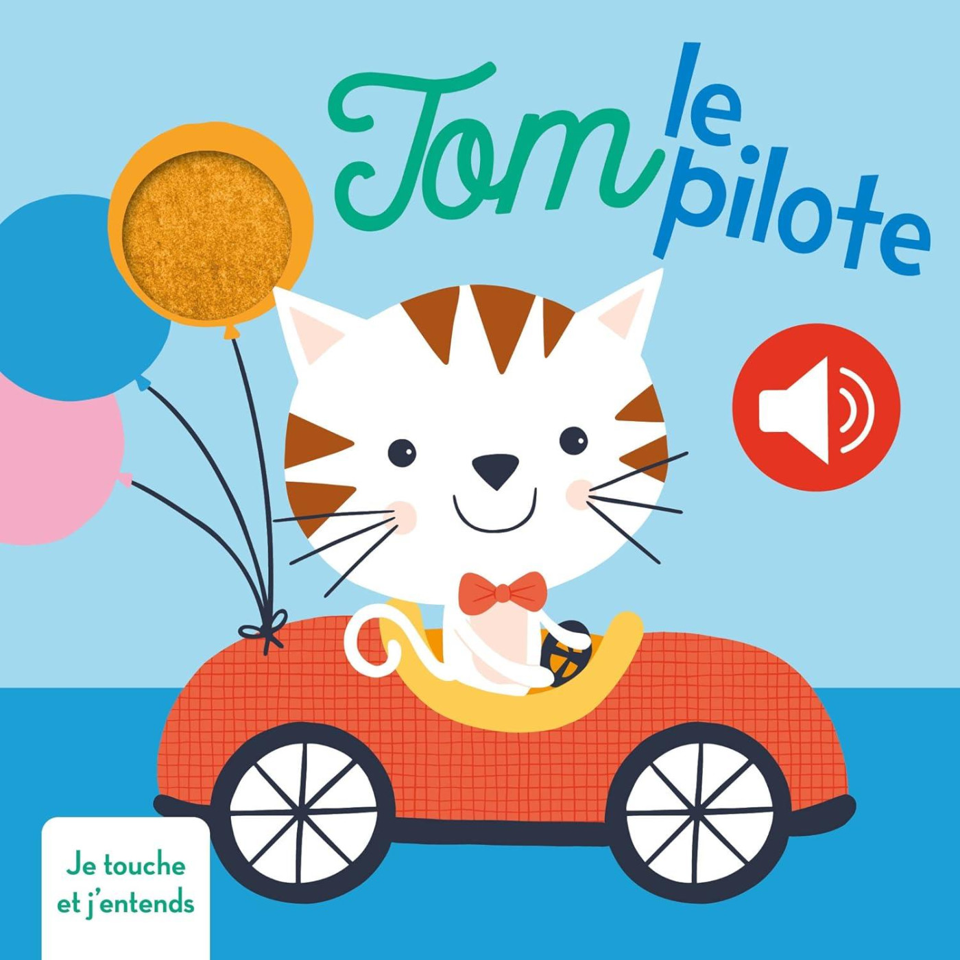 Tom Le Pilote Je Touche Et Jentends - KTP00438 - 9789463995047