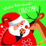 Yoyo Books - What's That Sound: Christmas